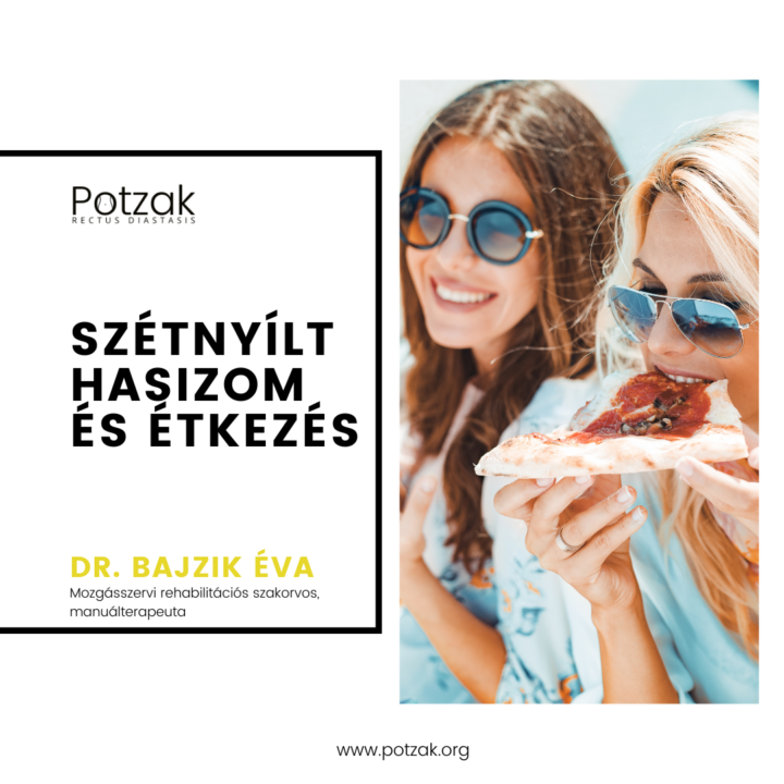 Potzak – Szétnyílt hasizom és étkezés(2)